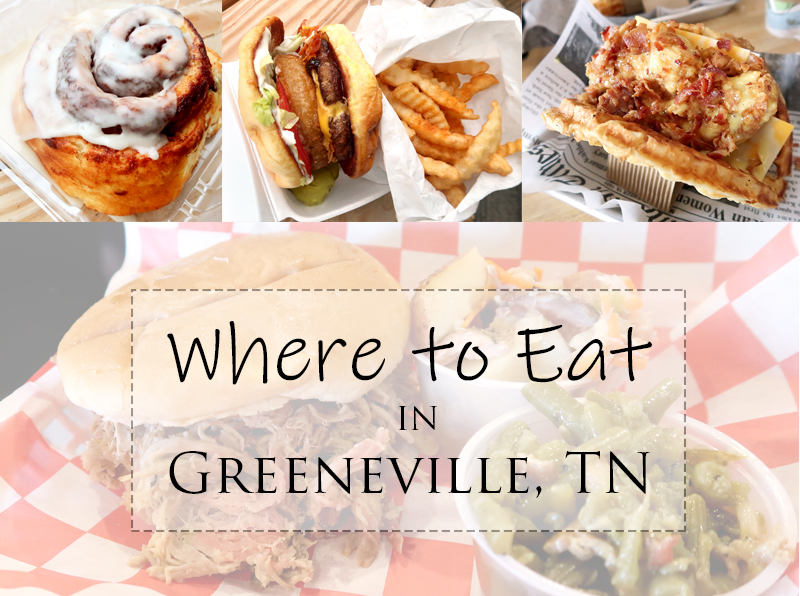 Where to eat in Greeneville Tennessee! A guide of all the restaurants in Greeneville that you should eat during your stay.