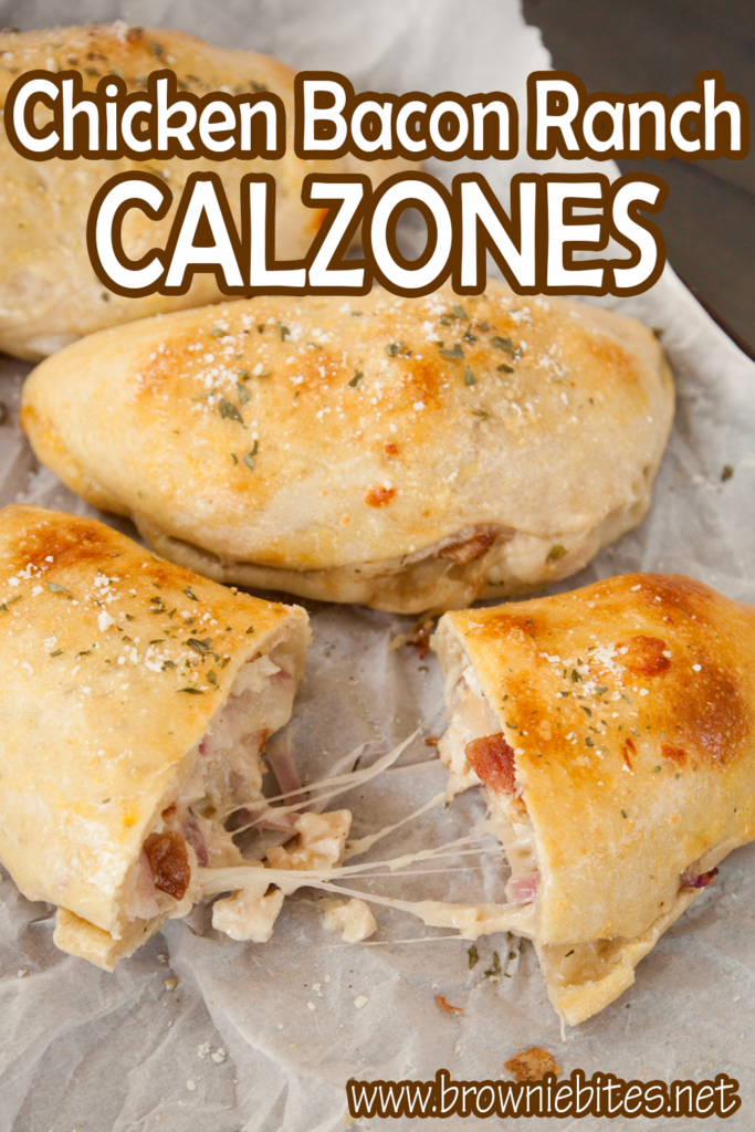 A recipe Pinterest photo with text for how to make chicken bacon ranch calzones.